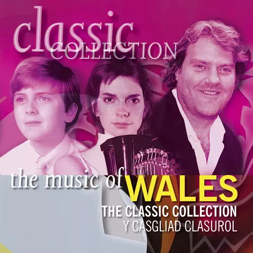 Y Casgliad Clasurol / The Classic Collection