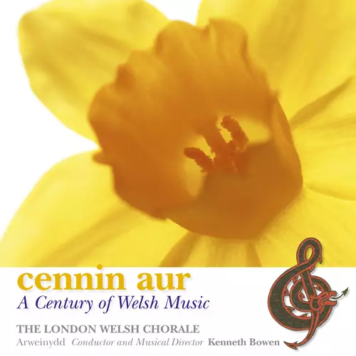 Cennin Aur (A Century Of Welsh Music)