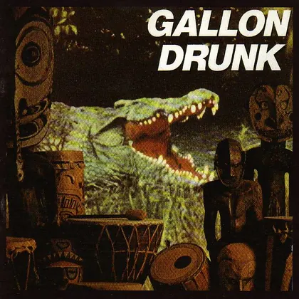 Gallon Drunk - You, The Night… and The Music cover