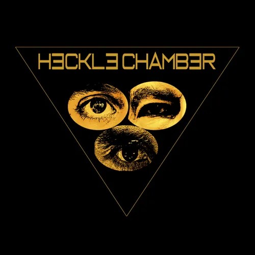Heckle Chamber