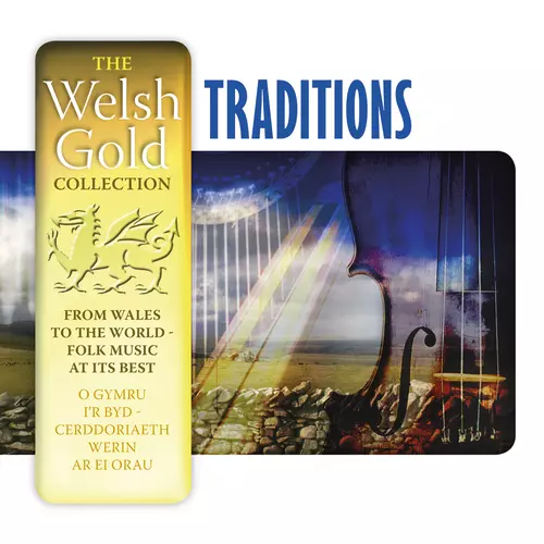 Traditions (The Welsh Gold Collection)