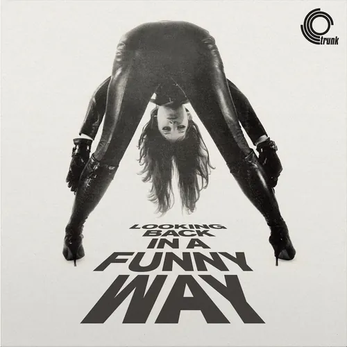 LOOKING BACK IN A FUNNY WAY