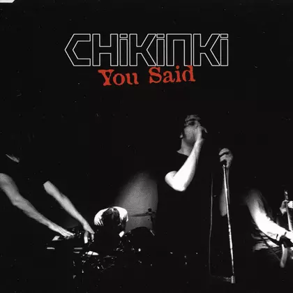 Chikinki - You Said cover