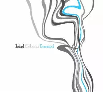 Bebel Gilberto - Bebel Gilberto Remixed - vinyl 2 cover