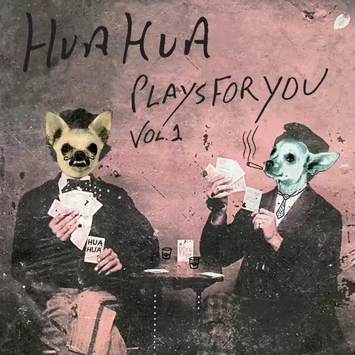 Various Artists - Hua Hua Plays for You, Vol. 1