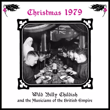 Wild Billy Childish & The Musicians Of The British Empire - Christmas 1979 ALBUM cover