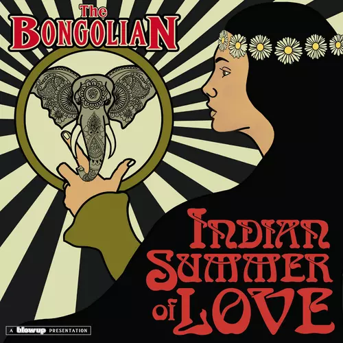 The Bongolian - Indian Summer of Love