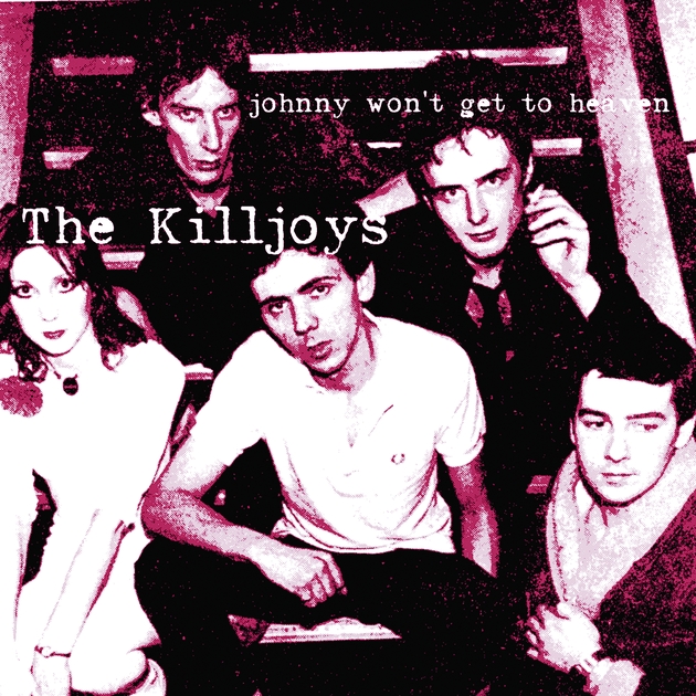 Killjoys／Johnny Won't Get To 〜 パンク天国 117576647360054.jpeg