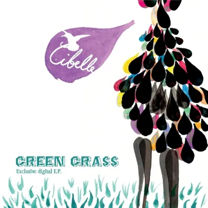 Cibelle - Green Grass Exclusive Digital EP cover