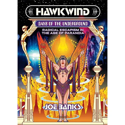 Hawkwind: Days of the Underground