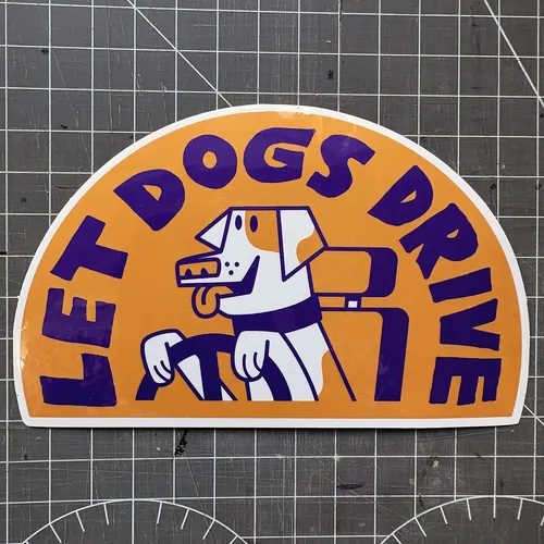Let Dogs Drive stickers