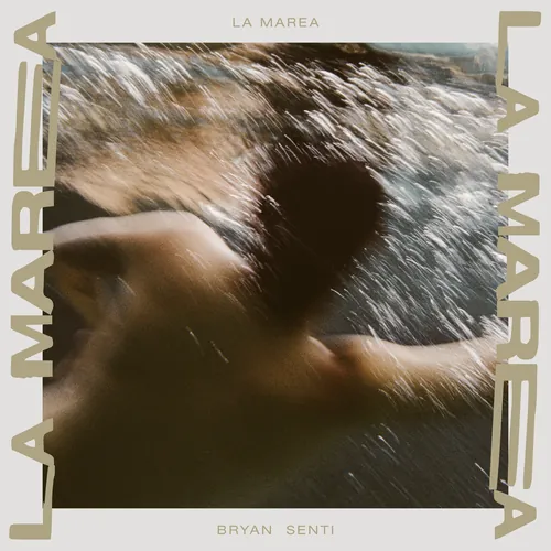 Bryan Senti - La Marea