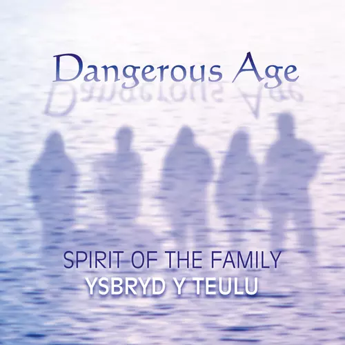 Ysbryd Y Teulu / Spirit Of The Family