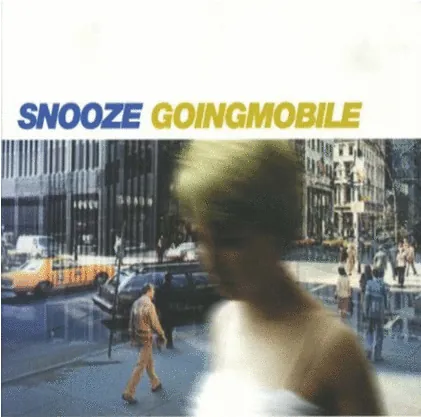 Snooze - Goingmobile 2LP cover