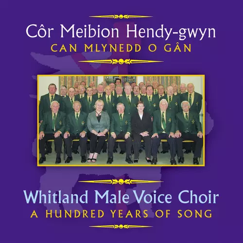 Can Mlynedd O Gan / A Hundred Years Of Song
