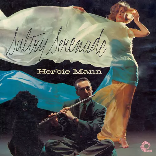 Herbie Mann Sextet - Sultry Serenade