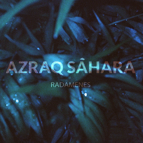 Azraq Sàhara - Radamenes