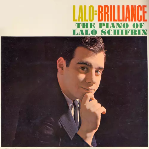 Lalo Schifrin - Lalo = Brilliance - The Piano of Lalo Schifrin