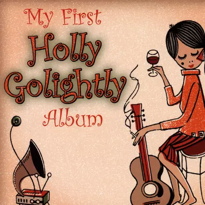 Holly Golightly - My First Holly Golightly Album cover