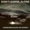 Communism Killed the Donkey