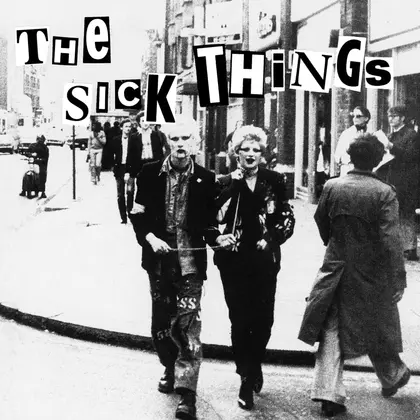 The Sick Things - Sick Things E.P. cover