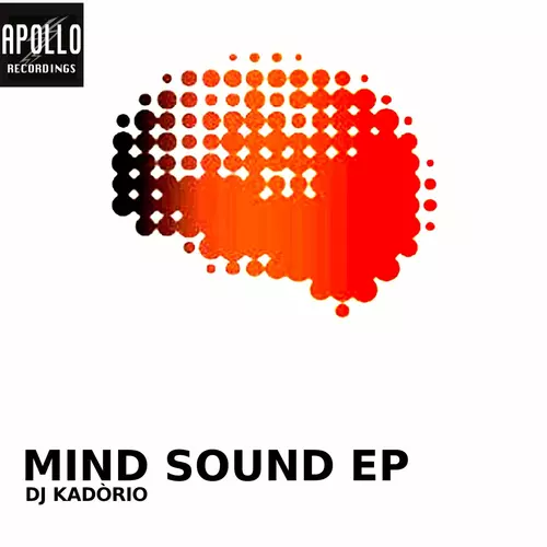 View full size cover DJ Kadorio - Mind Sound EP