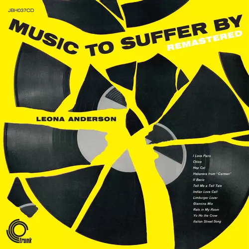 Leona Anderson - Music To Suffer By (Remastered)