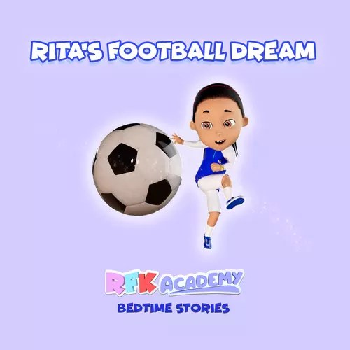 View full size cover RFK Academy - RFK Academy Bedtime Stories: Rita's Football Dream