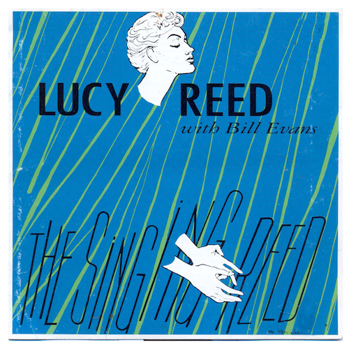Lucy Reed with Bill Evans - The Singing Reed