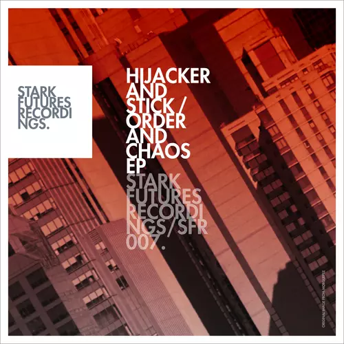 Hijacker & Stick - Order & Chaos