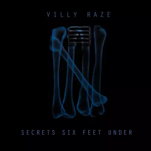 Villy Raze - Secrets Six Feet Under