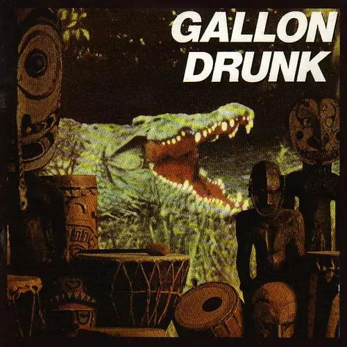 Gallon Drunk - You, The Night… and The Music
