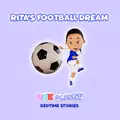 RFK Academy Bedtime Stories: Rita's Football Dream