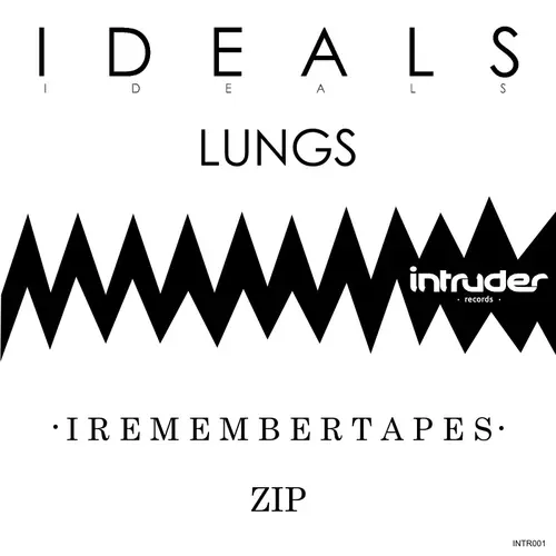 View full size cover Ideals / I Remember Tapes - Lungs / Zip