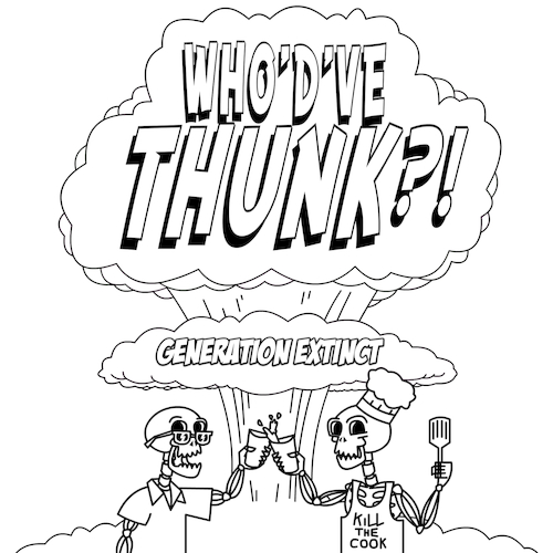 View full size cover Who’d’ve Thunk?! - Generation Extinct