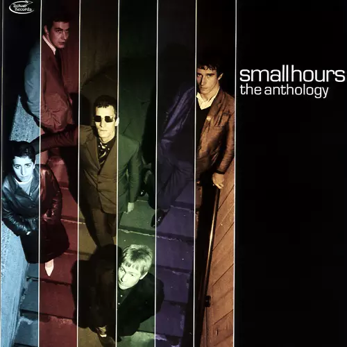 SMALL HOURS, THE - The Anthology