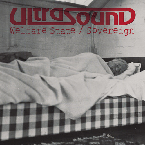 Ultrasound - Welfare State / Sovereign