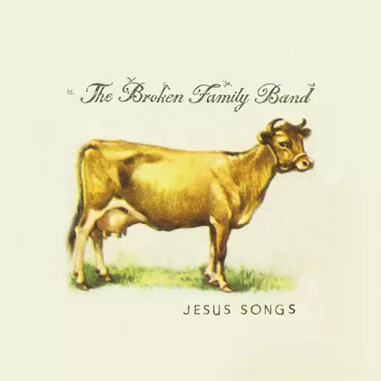 The Broken Family Band - Jesus Songs cover