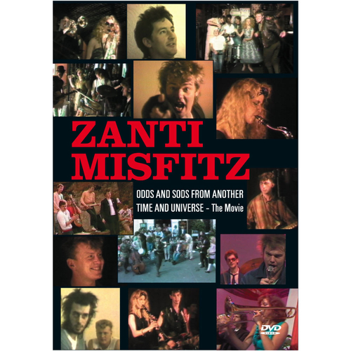 Zanti Misfitz - Odds and Sods - The Movie DVD