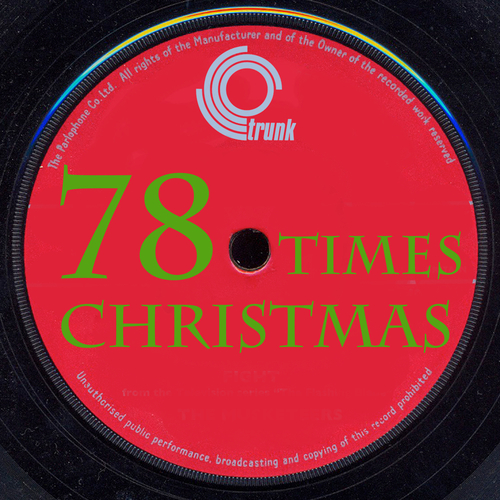 Various Artists - 78 Times Christmas