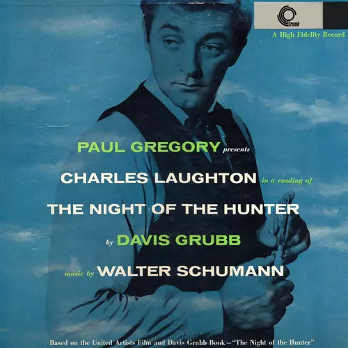 Charles Laughton - Charles Laughton Reads The Night Of The Hunter