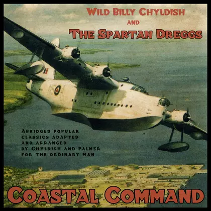 Wild Billy Childish, The Spartan Dreggs - Coastal Command cover