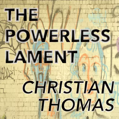View full size cover Christian Thomas - The Powerless Lament