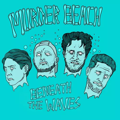 Murder Beach - Beneath The Waves