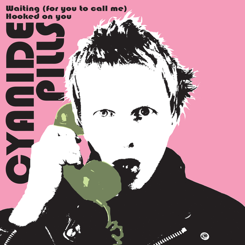 Cyanide Pills - Waiting (For You to Call Me)