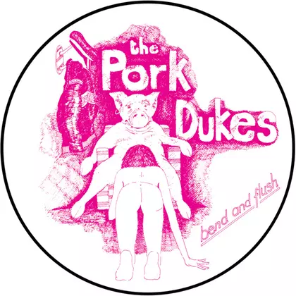 The Pork Dukes - Bend And Flush cover
