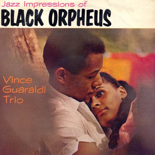 The Vince Guaraldi Trio - Jazz Impressions of Black Orpheus