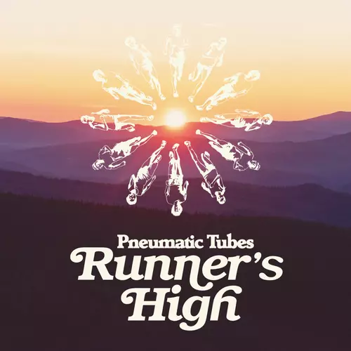 View full size cover Pneumatic Tubes - Runner's High