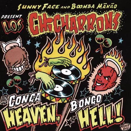 Los Chicharrons - Conga Heaven, Bongo Hell