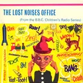 The Lost Noises Office (Remastered)